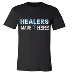 T-shirt - Healers Made Here