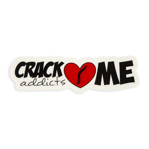 Crack Addicts Love Me Sticker